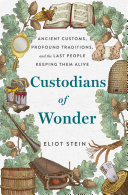 Image for "Custodians of Wonder"