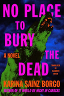 Image for "No Place to Bury the Dead"