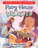 Image for "Fairy House Disaster"