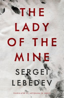 Image for "The Lady of the Mine"