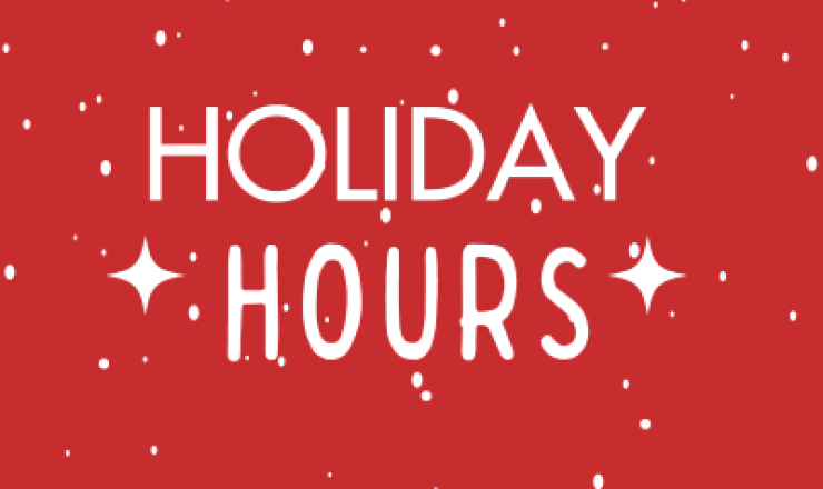 Holiday Hours graphic 